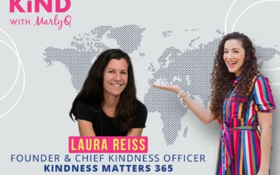 Kindness Matters 365 with Laura Reiss