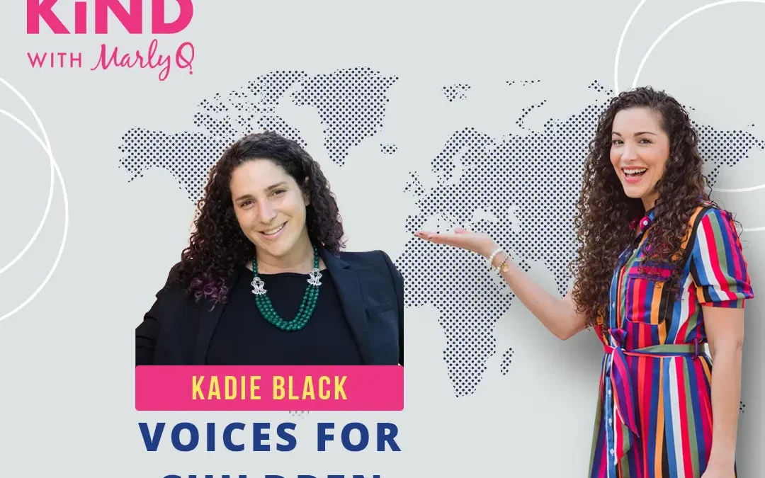 Voices for Children with Kadie Black