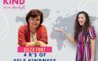 4 R’s of Self-Kindness with Gilza Fort-Martinez
